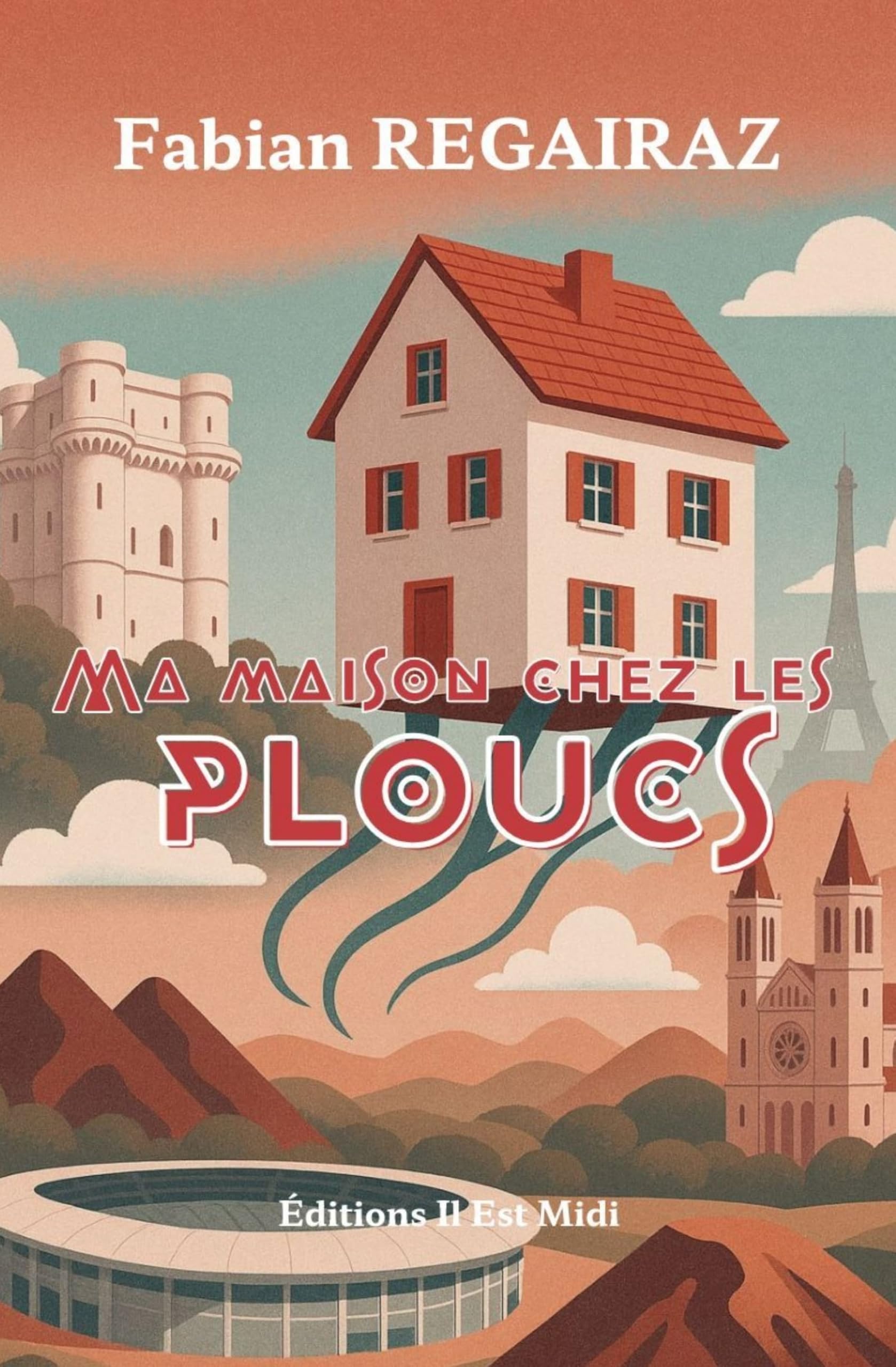 Ma maison chez les ploucs