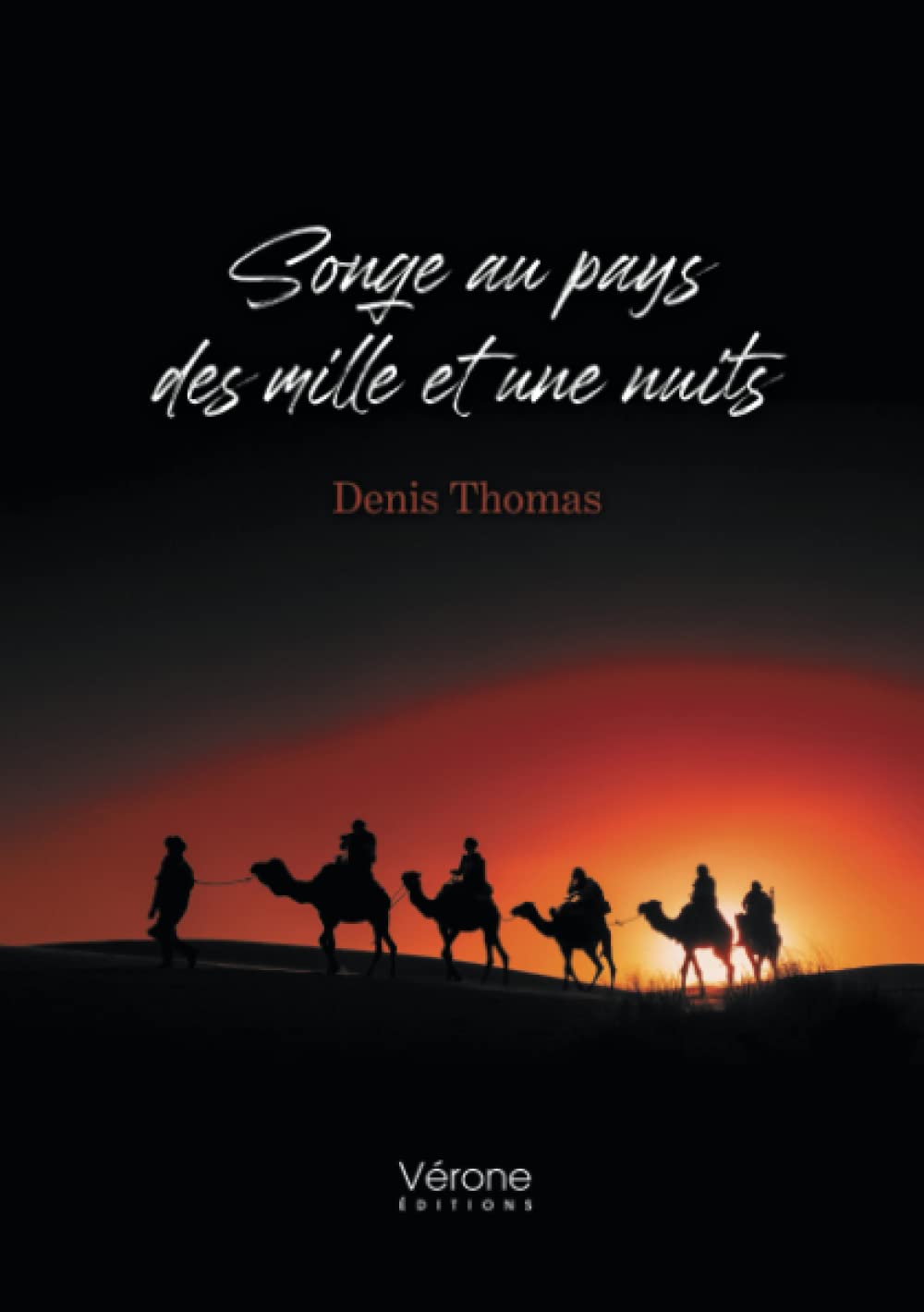 Songe au pays des mille et une nuits