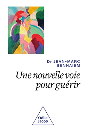 Une nouvelle voie pour guérir: regarder la vie positivement