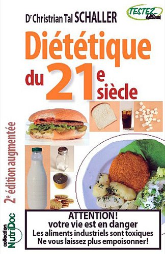 Diététique du 21e siècle (2e édition)