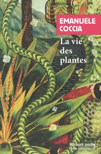 La vie des plantes: une métaphysique du mélange