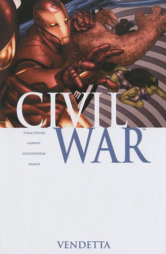 Civil War Tome 2: vendetta