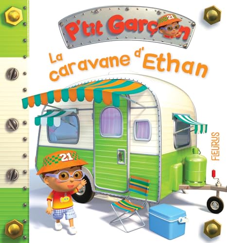 P'tit garçon - Tome 42 - La caravane d'Ethan (P'tit garçon)