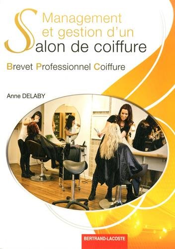 Management et gestion d'un salon de coiffure - BP coiffure