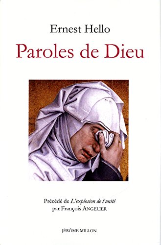 Paroles de dieu - réflexions sur quelques textes secrets