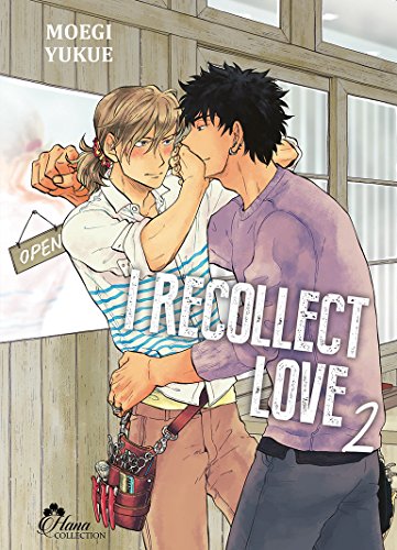 I recollect love - tome 02 - livre (manga) - yaoi - hana collection