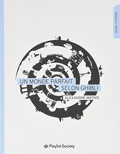 Un monde parfait selon Ghibli