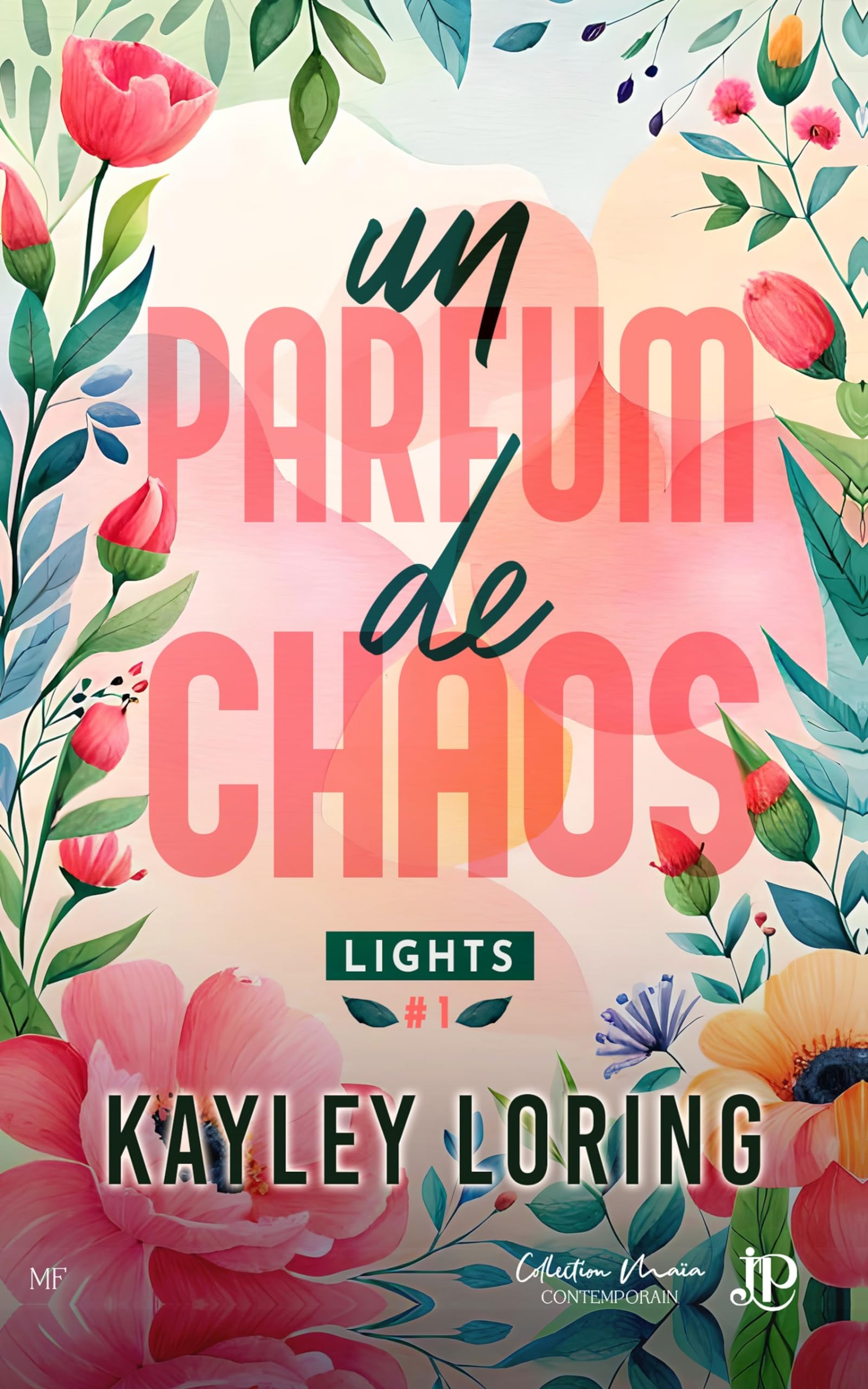 Lights Tome 1: un parfum de chaos