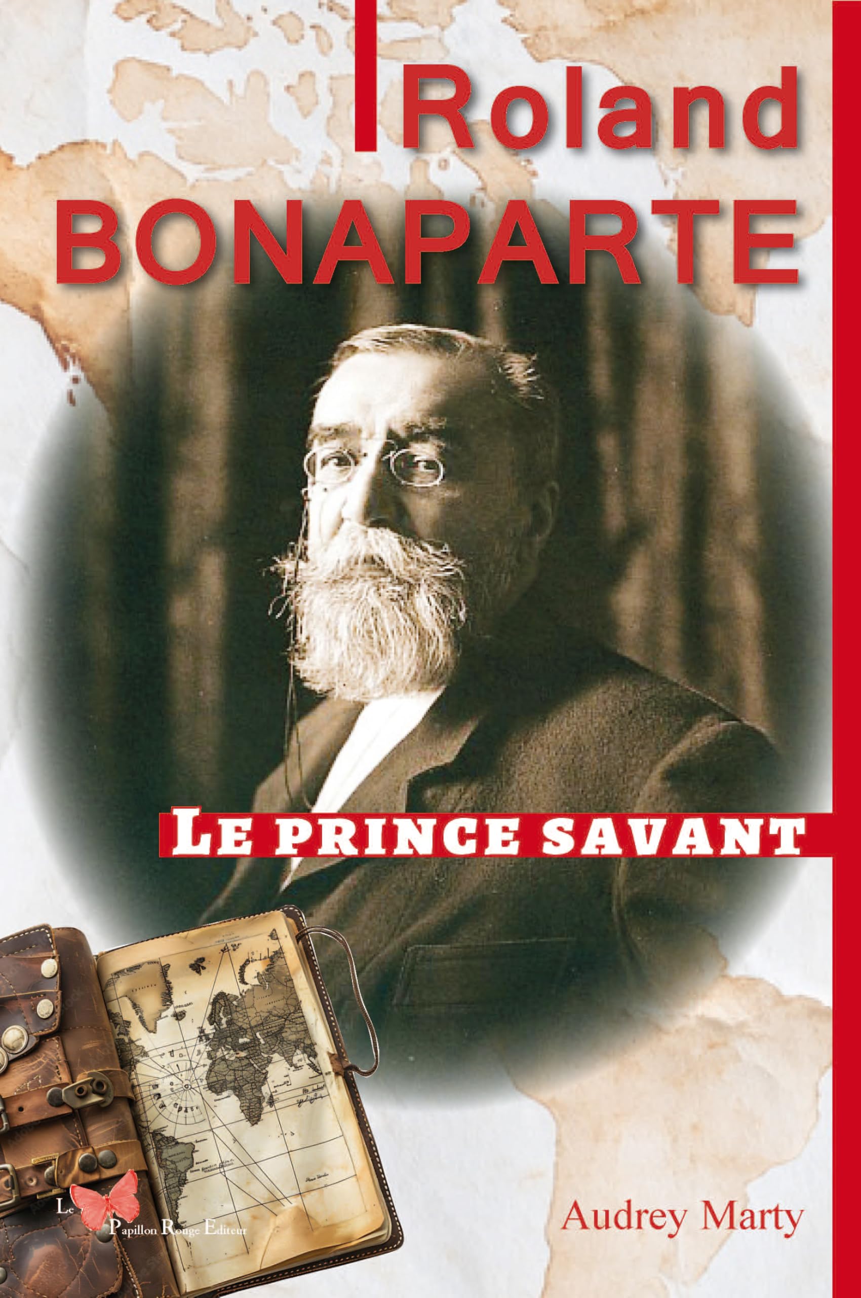 Roland Bonaparte: le prince savant