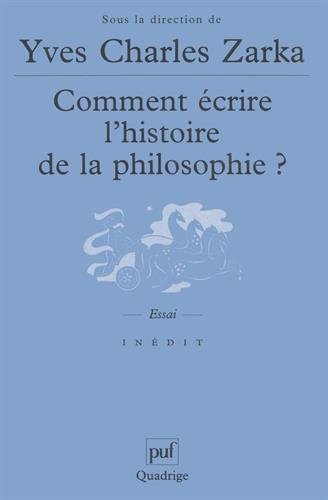 Comment écrire l'histoire de la philosophie?