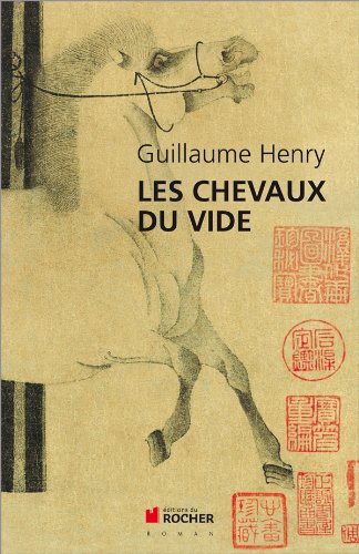 Les chevaux du vide