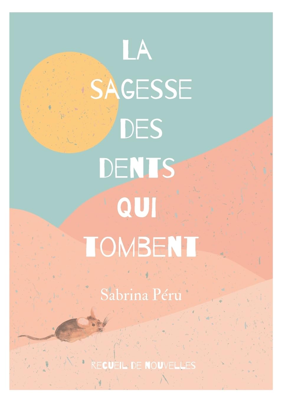 La sagesse des dents qui tombent: Nouvelles de saison