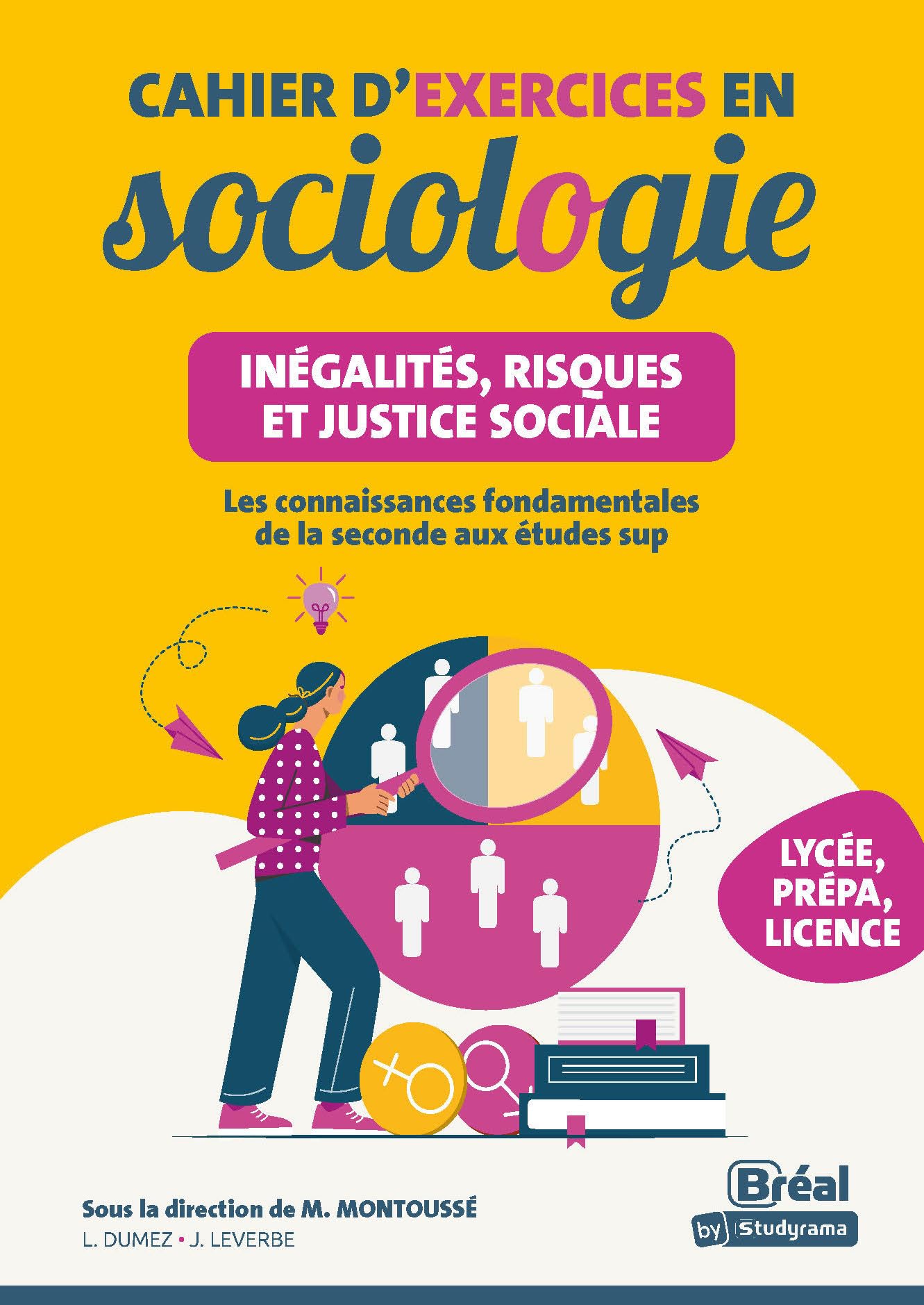 Cahier d'exercices en sociologie: Inégalités, risques et justice sociale