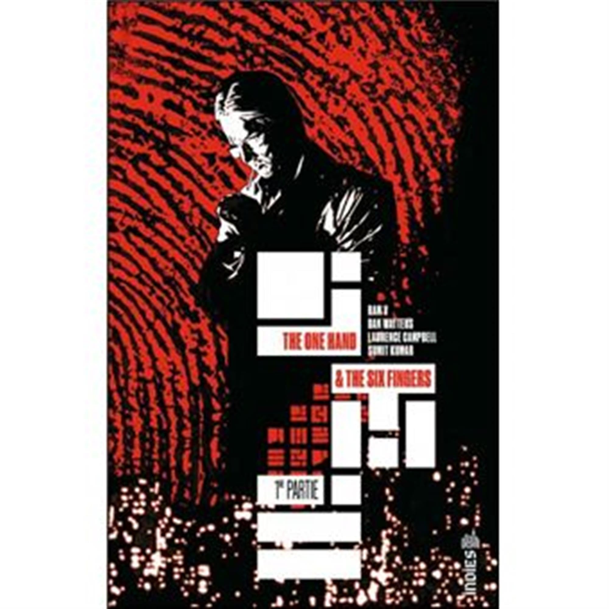 The one hand & the six fingers tome 1 + coffret avec ex-libris