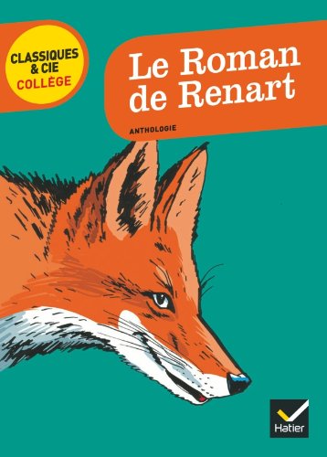 Le Roman de Renart - Laurence Vismes-Mokrani (de)