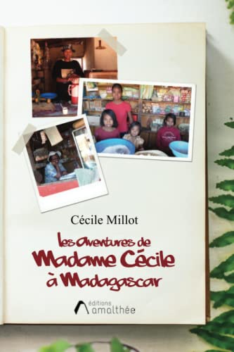 Les aventures de Madame Cécile à Madagascar
