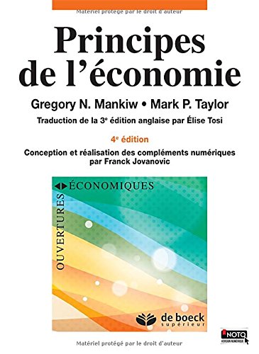 Principes de l'économie - Gregory N. Mankiw, Mark P. Taylor, Élise Tosi