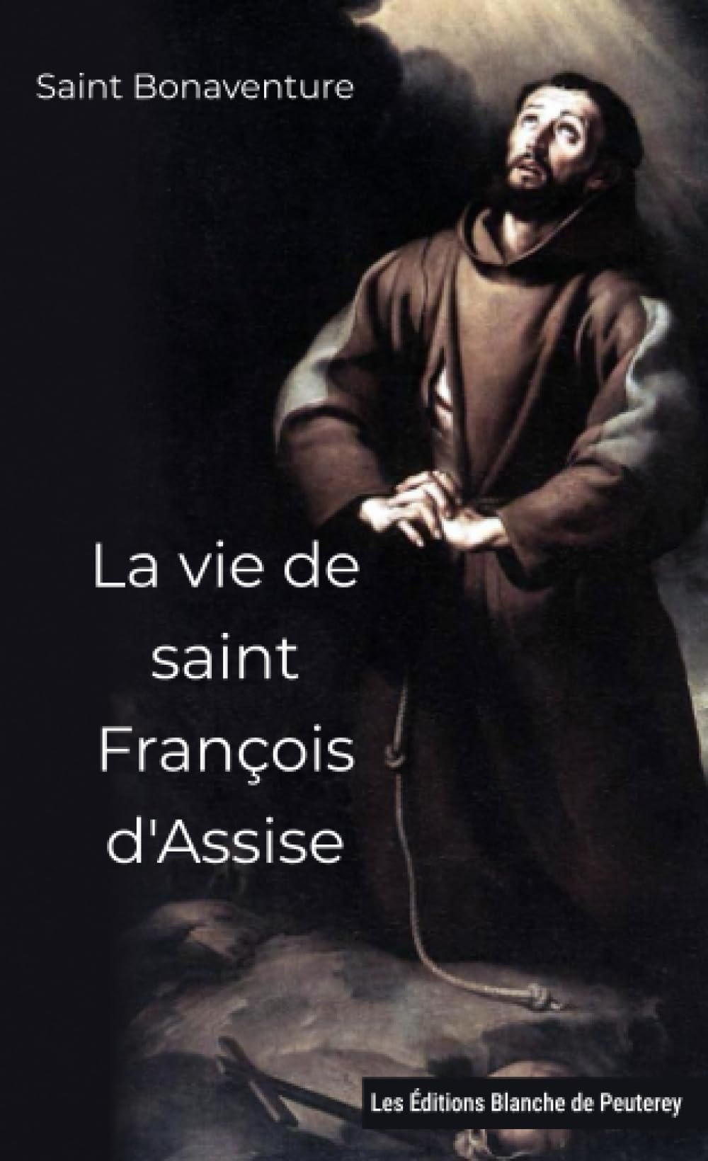 La vie de saint François d'Assise