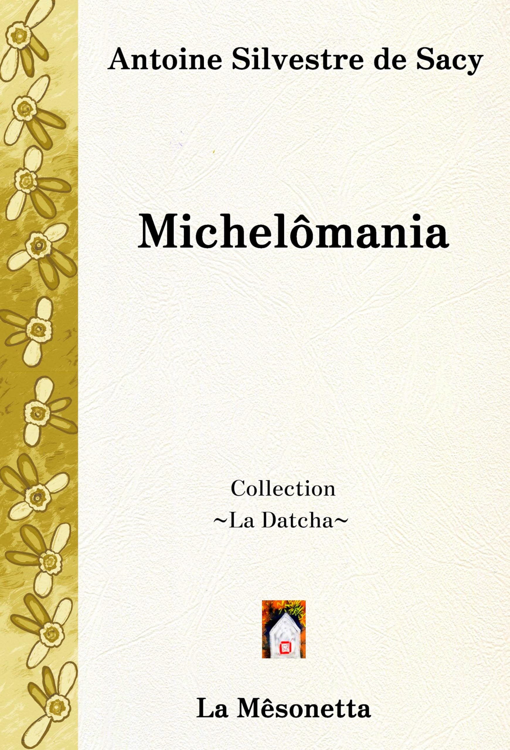 Michelômania