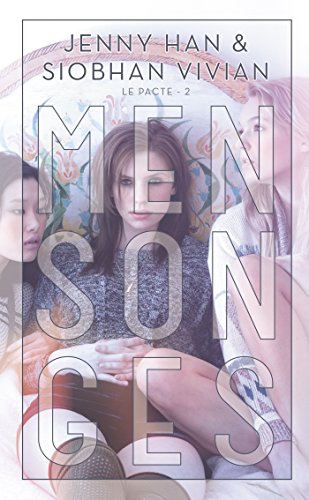 Le pacte Tome 2: mensonges