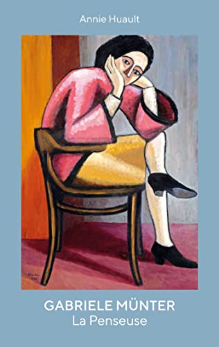 Gabriele Münter: la penseuse