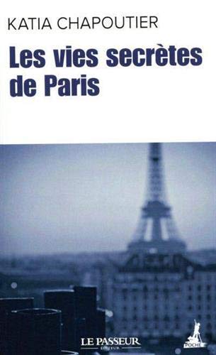 Les vies secrètes de Paris (édition 2020)