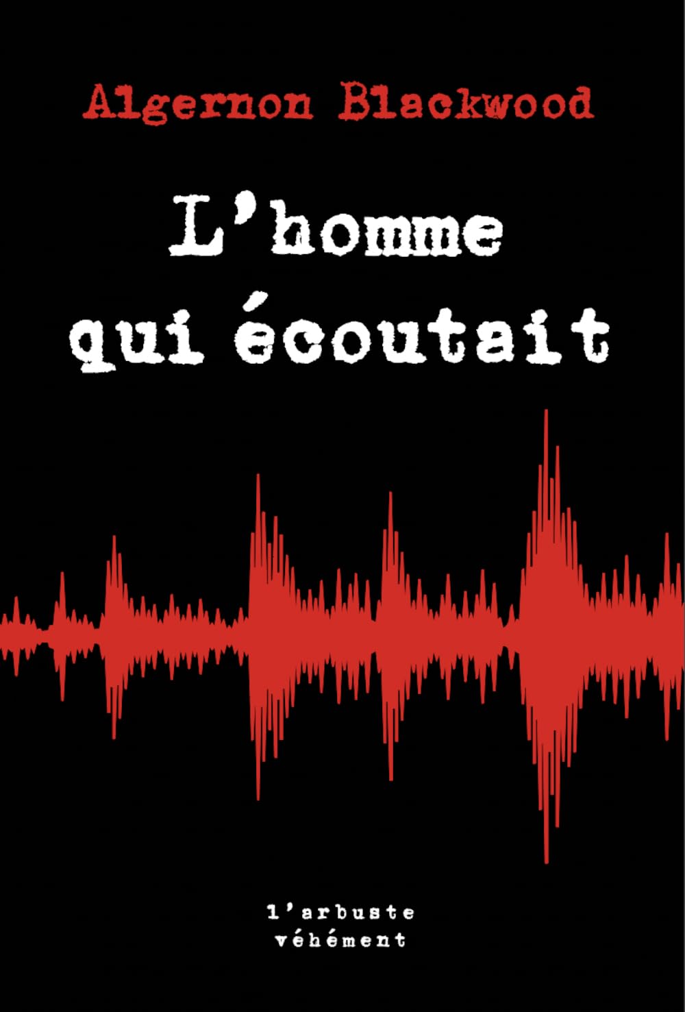 L'homme qui écoutait