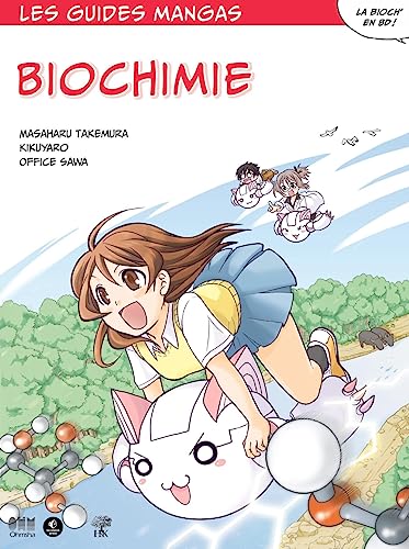 Les guides manga: le guide manga de la biochimie