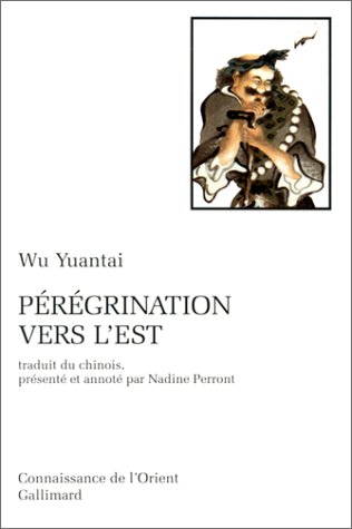 Pérégrinations vers l'Est: légendes taoïstes