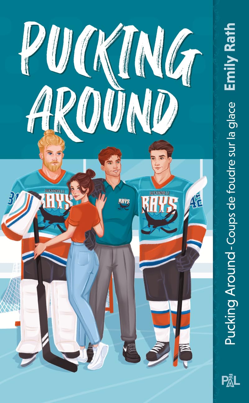 Les Rays de Jacksonville Tome 1: Pucking around