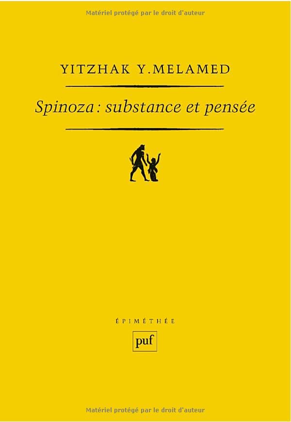 Spinoza: Substance et pensée