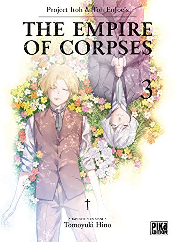 The empire of corpses t.3