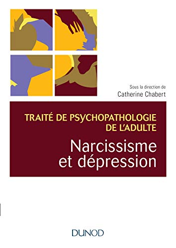 Traité de psychopathologie de l'adulte - les névroses - traité de psychopathologie de l'adulte