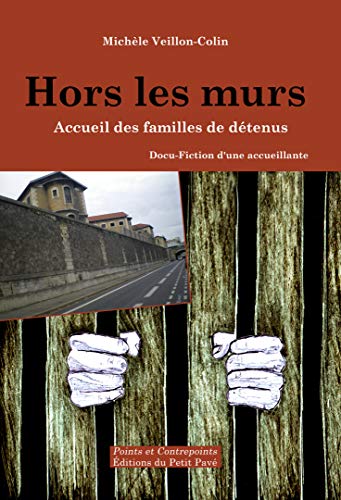 Hors les murs - accueil des familles de détenus