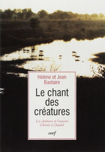 Le chant des créatures