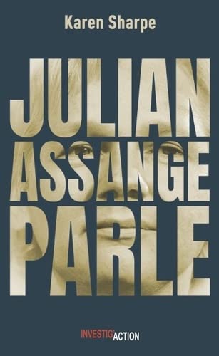 JULIAN ASSANGE PARLE