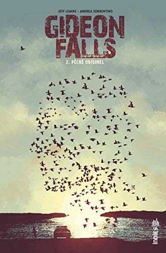 Gideons falls Tome 2: péché originel
