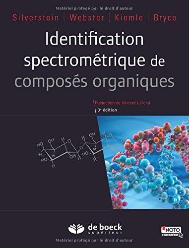 Identification spectrométrique de composés organiques (3e édition)