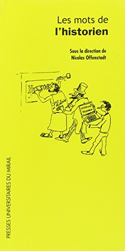 Mots de l'historien (2e édition)