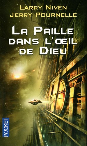 PAILLE DANS L OEIL DE DIEU - LARRY NIVEN, JERRY POURNELLE, ERIC COWEN