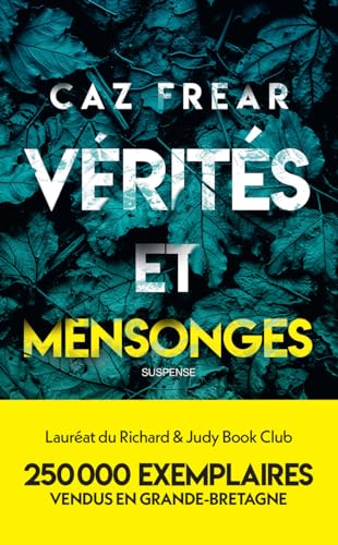 Vérités et mensonges - Caz Frear, Sophie Guyon