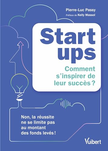 Startups: comment s'inspirer de leur succès?