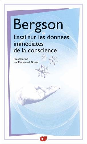 Essai sur les données immédiates de la conscience - Henri Bergson, Emmanuel Picavet, Paul-Antoine Miquel