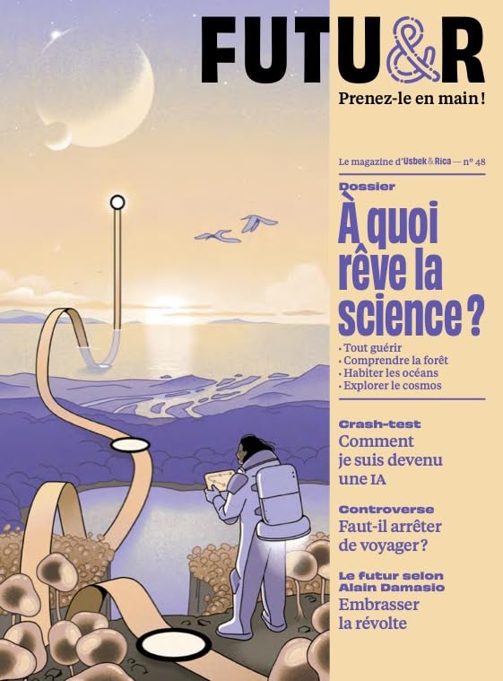 Futur n.48: À quoi rêve la science?