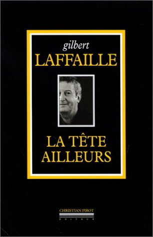 La Tete Ailleurs