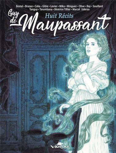 Guy de Maupassant Tome 2 - huit récits