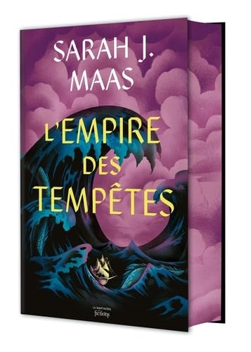 Throne of Glass - Le Trône de verre: L'empire des tempêtes
