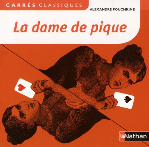 La Dame de pique - Alexandre Pouchkine