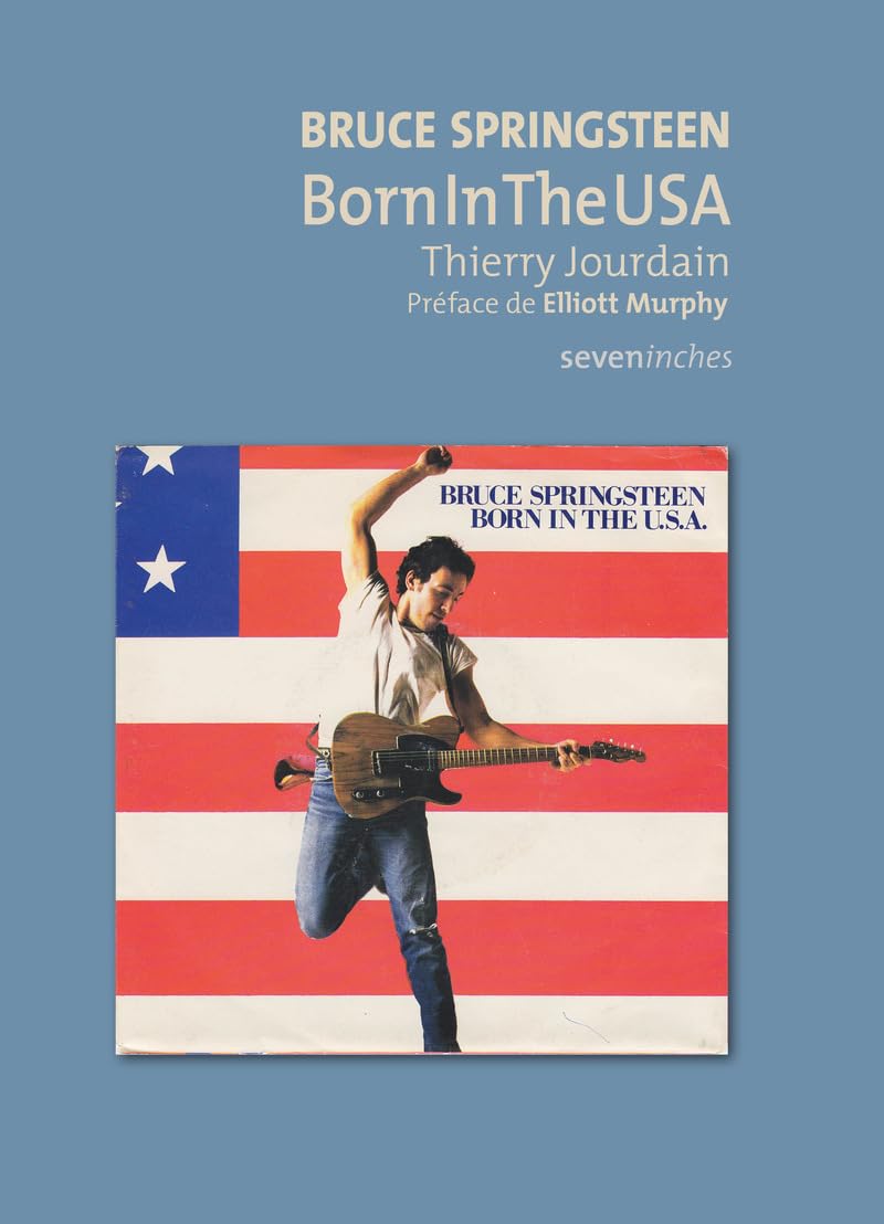 Bruce Springsteen: Born in the USA