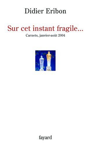 Sur cet instant fragile...